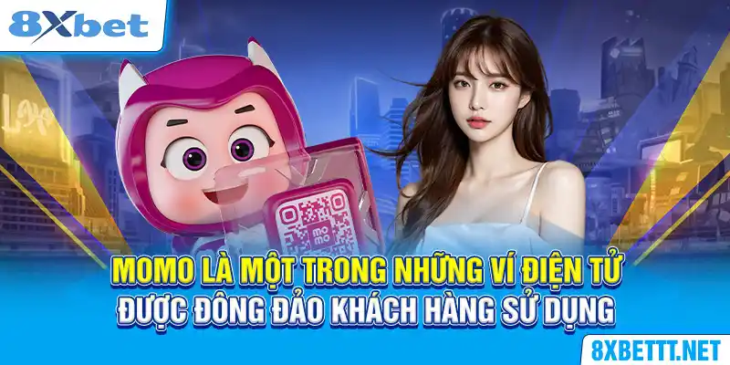 Momo là một trong những ví điện tử được đông đảo khách hàng sử dụng